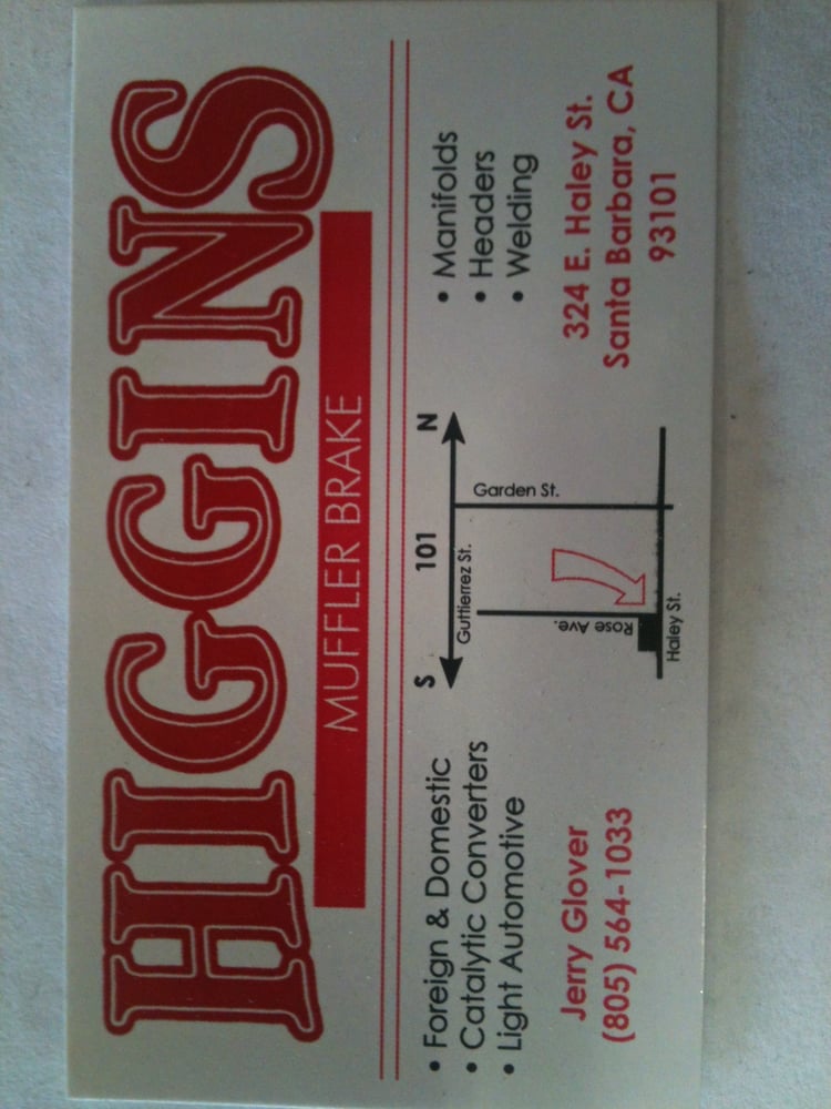 Higgins Muffler & Brake professional business sign at 324 E Haley St, Santa Barbara - trusted local auto repair shop